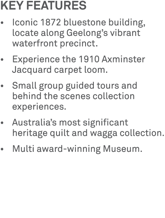 Key features • Iconic 1872 bluestone building, locate along Geelong’s vibrant waterfront precinct. • Experience the 1...