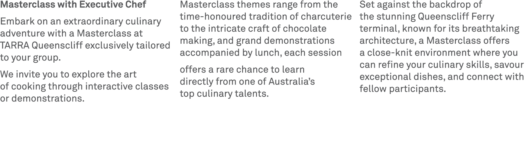 Masterclass with Executive Chef Embark on an extraordinary culinary adventure with a Masterclass at TARRA Queenscliff...
